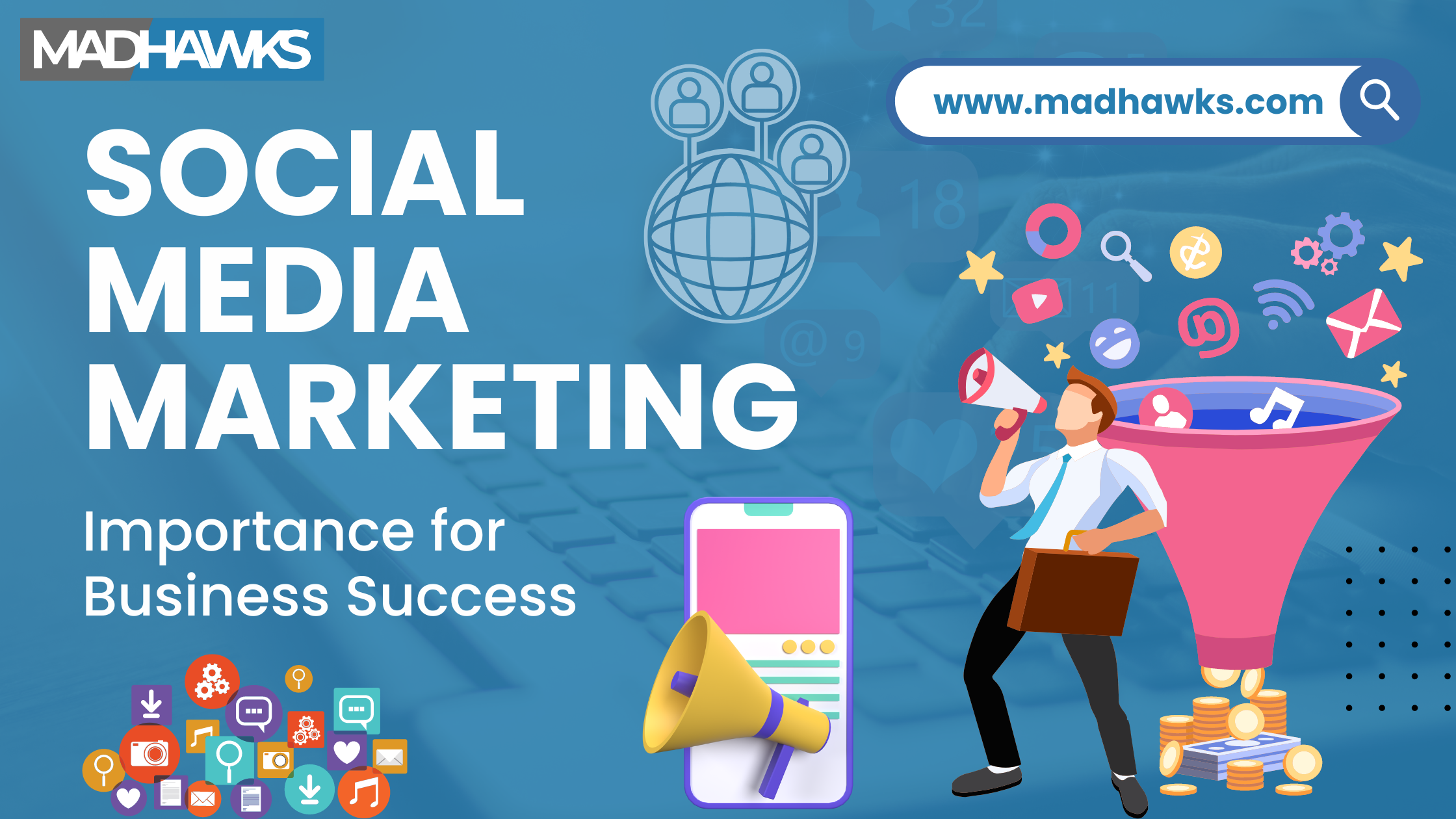 The Importance of Social Media Marketing for Business Success